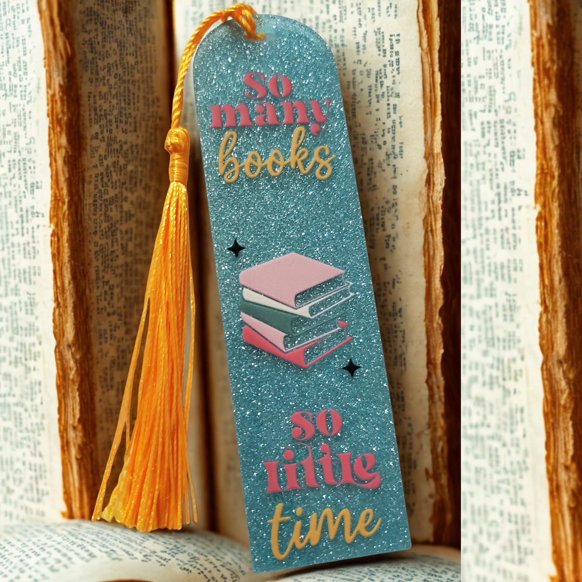 Custom Glitter Acrylic Bookmark – 4.72" x 1.3" | So Many Books, So Little Time