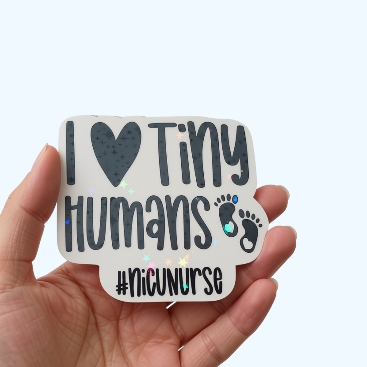 NICU Nurse Sticker – Holographic Neonatal Nurse Sticker & Nurse Gift