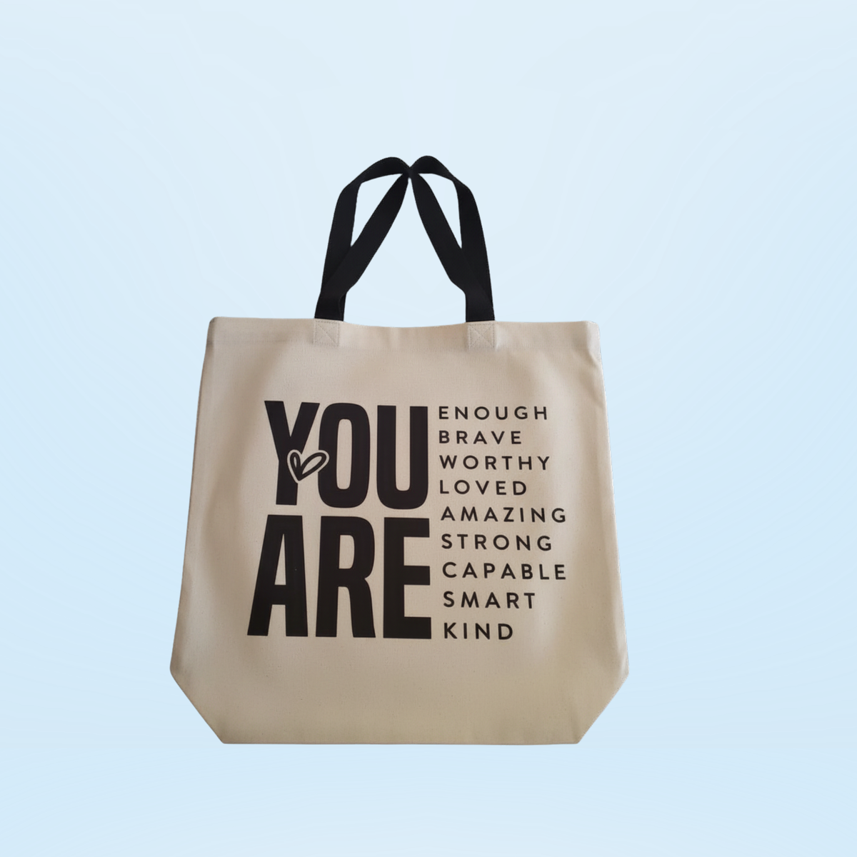 You Are Brave, Loved & Enough Tote Bag | 13.5" x 14" 100% Polyester Inspirational Tote