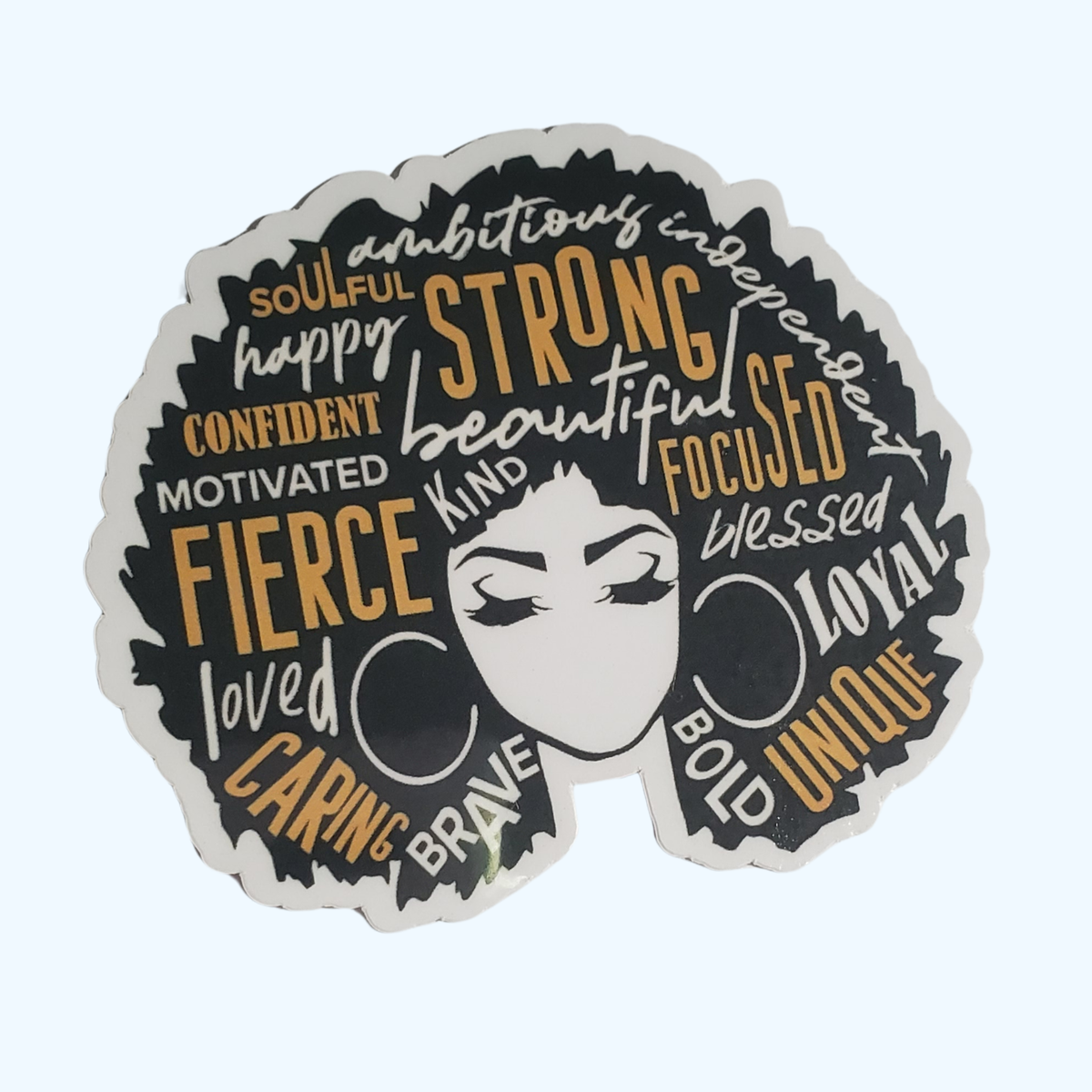 AFRO Fierce Strong Focused Unique Loyal Sticker – Inspirational Afro Pride Sticker with Laminate