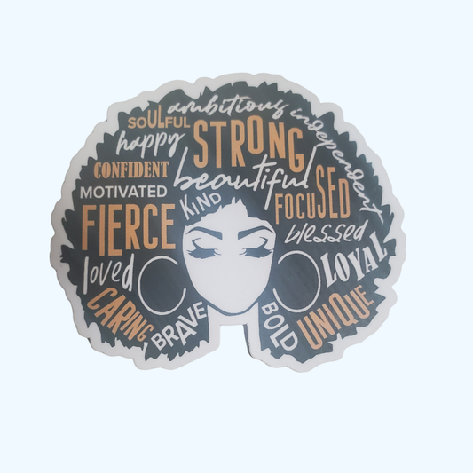 Afro Fierce Strong Loved Unique Focused Sticker – Premium Vinyl Water Resistant Inspirational Sticker
