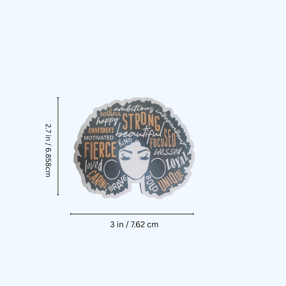 Afro Fierce Strong Loved Unique Focused Sticker – Premium Vinyl Water Resistant Inspirational Sticker
