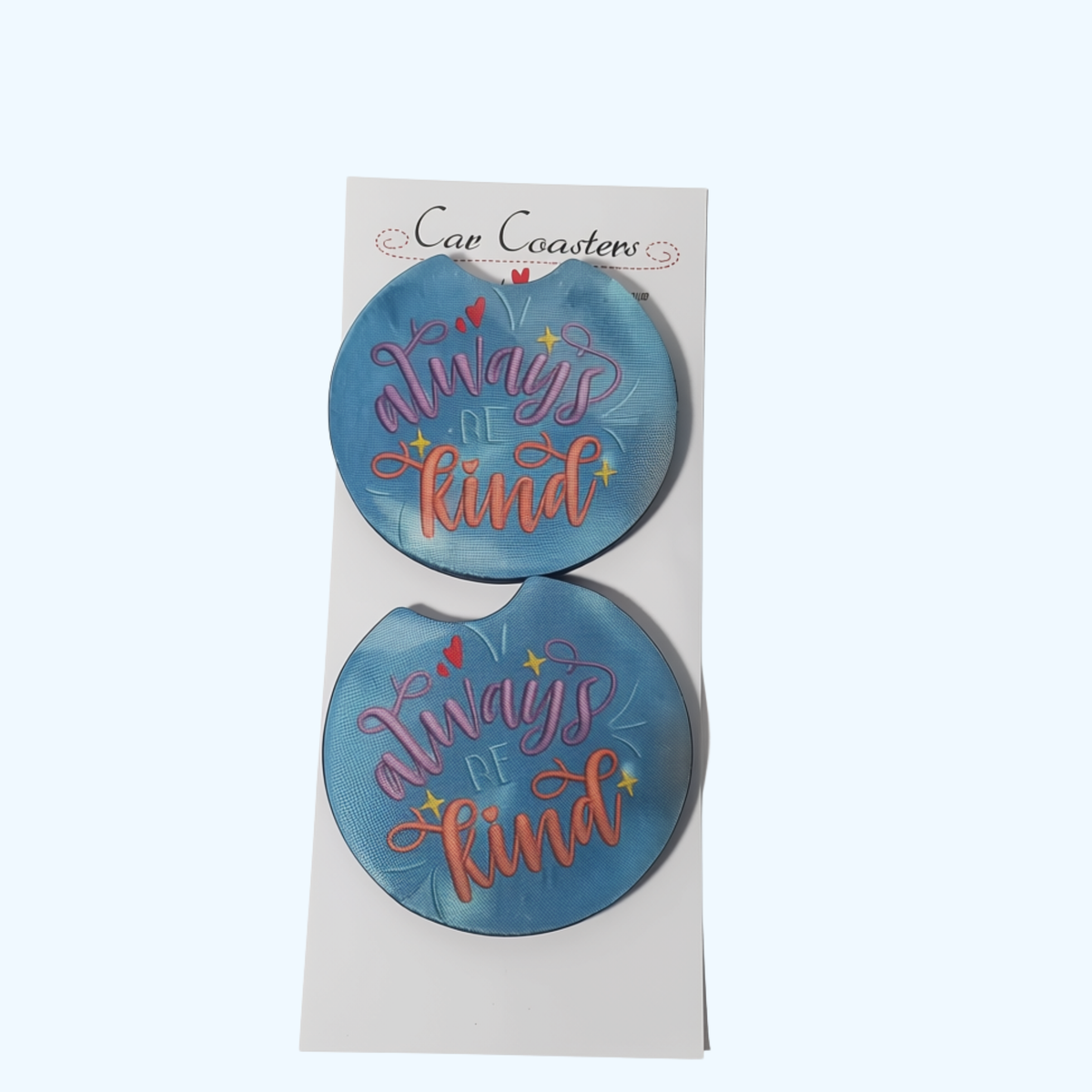 Always Be Kind Car Coaster – 2.75" Neoprene Inspirational Cup Holder Coaster
