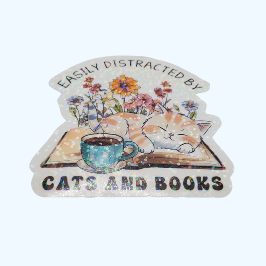 Easily Distracted by Cats & Books Are My Happy Place Sticker – Holographic Cat & Book Lover Gift