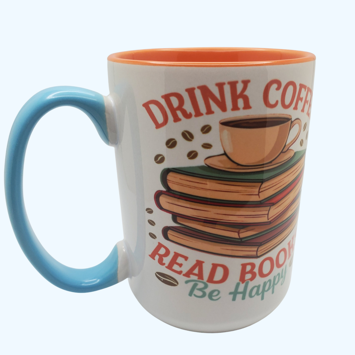 Drink Coffee Read Books Be Happy 15 oz Sahara Beveled Ceramic Mug | Book Lover Coffee Mug