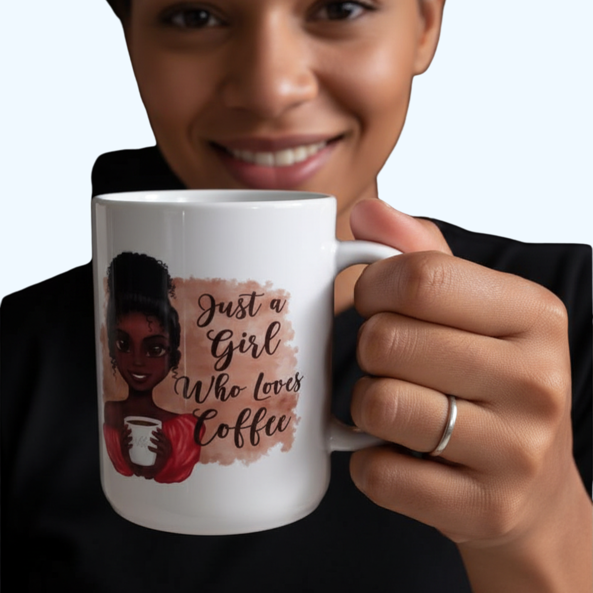 15oz Ceramic Coffee Mug – Just a Girl Who Loves Coffee – Large Coffee Lover Mug