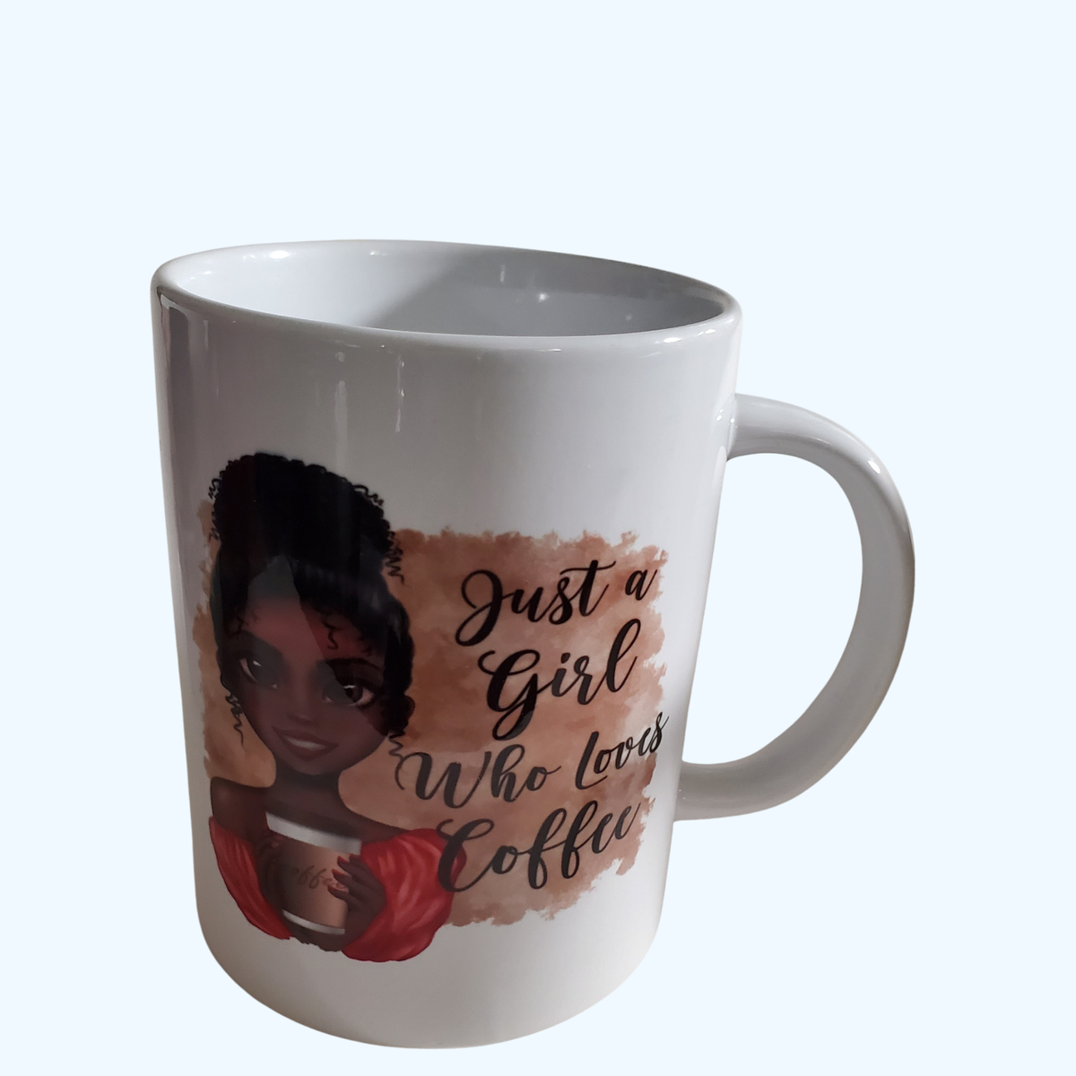 15oz Ceramic Coffee Mug – Just a Girl Who Loves Coffee – Large Coffee Lover Mug