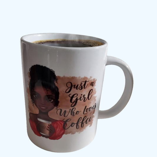 15oz Ceramic Coffee Mug – Just a Girl Who Loves Coffee – Large Coffee Lover Mug