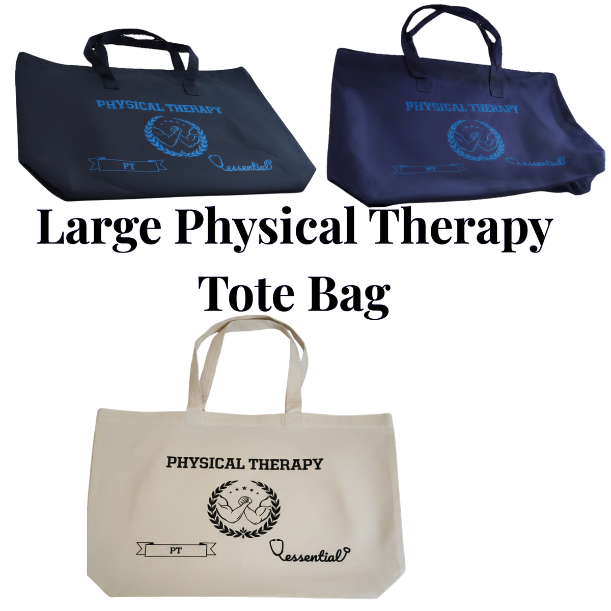 Physical Therapist Tote Bag – Large Work & Student Bag