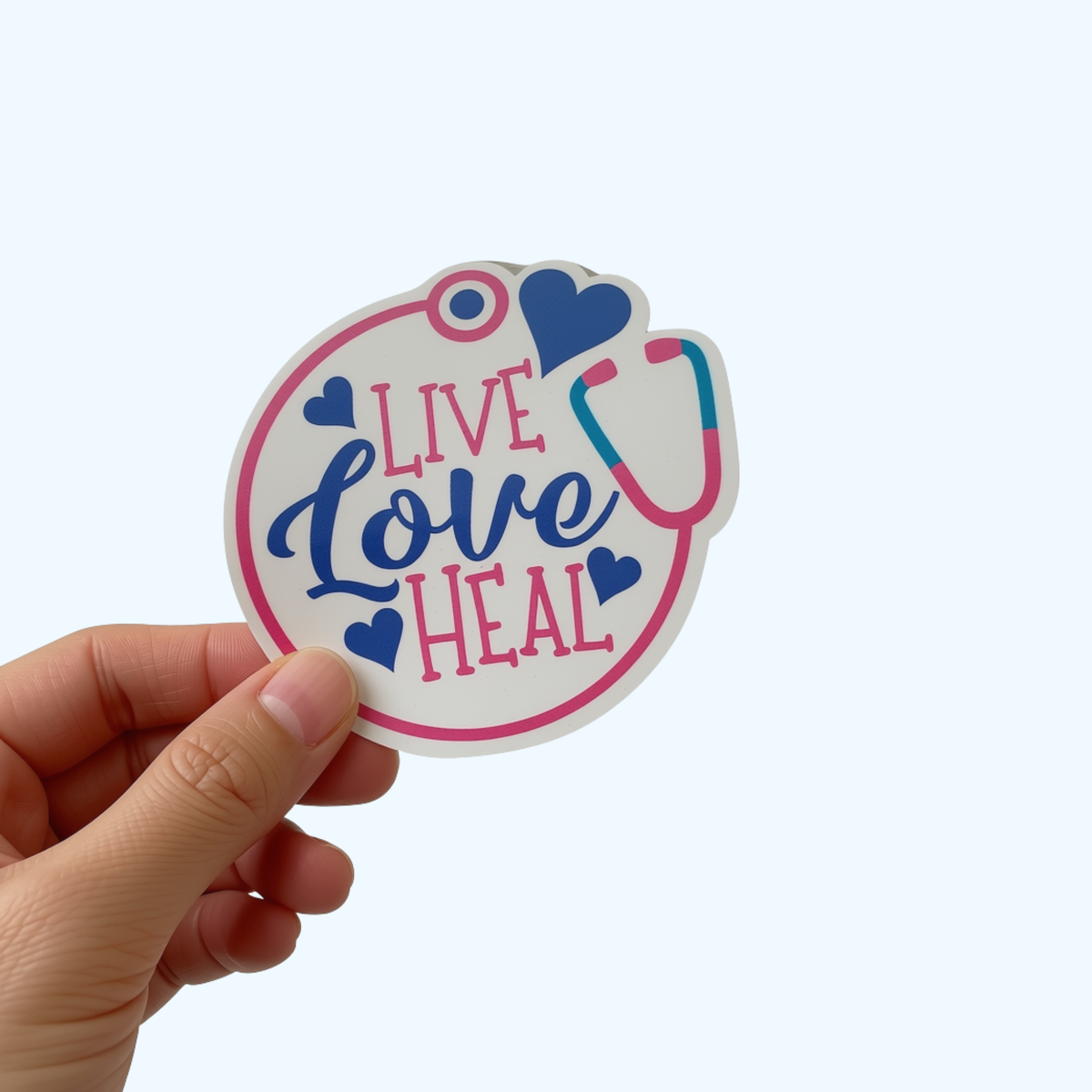 Live Love Heal Sticker – Laminated Inspirational Healthcare & Medical Sticker