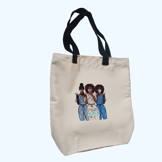 Living the Scrub Life Tote Bag | Nurse Tote Bag | 13.5" x 14" 100% Polyester Reusable Tote
