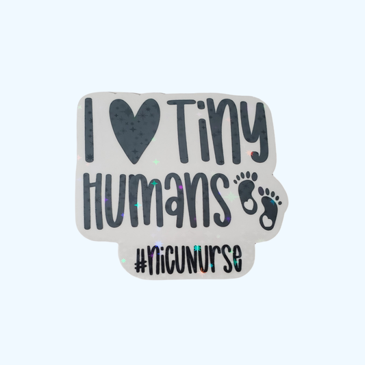NICU Nurse Sticker – Holographic Neonatal Nurse Sticker & Nurse Gift