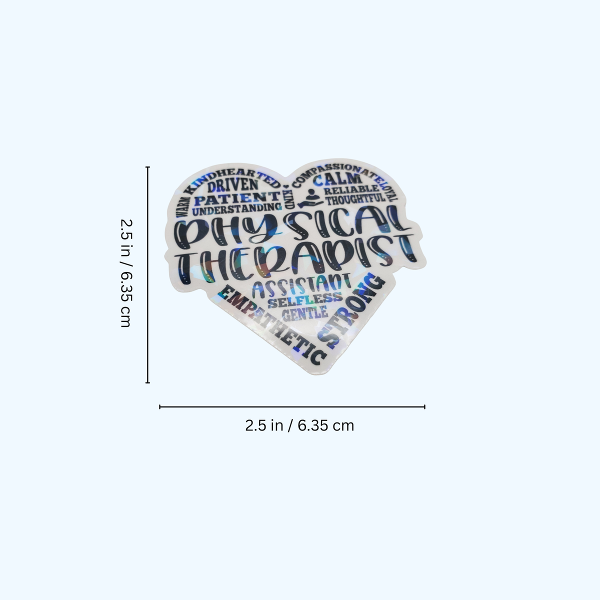 Physical Therapy Assistant Sticker – Heart Shape Sticker with Holographic Laminate, Physical Therapy Gift