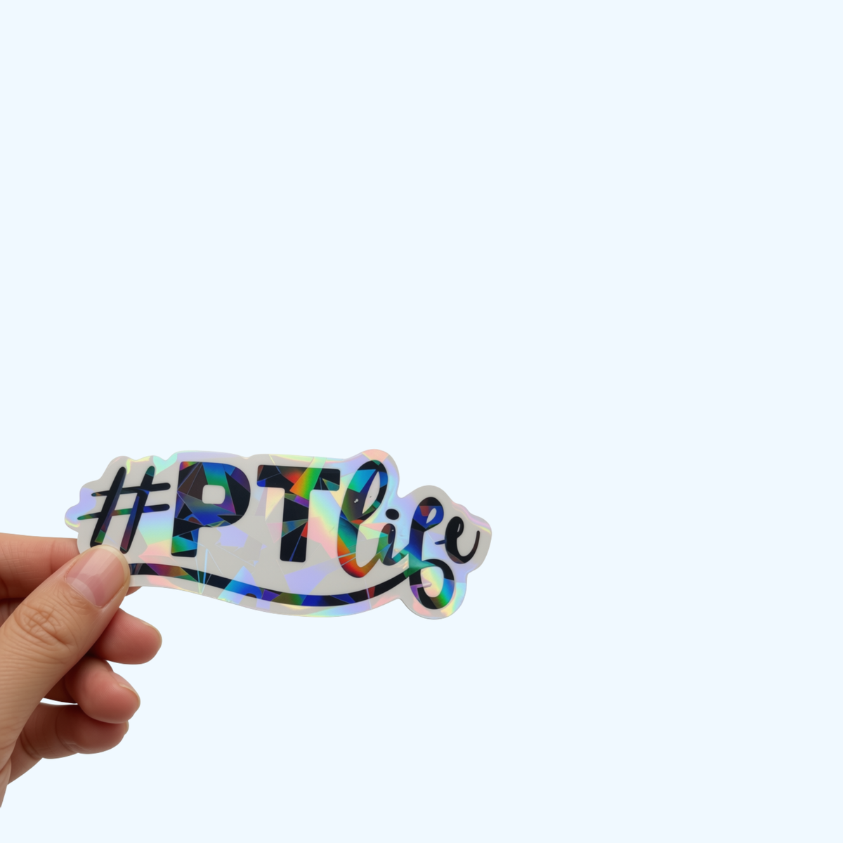 # PT Life Physical Therapist Sticker – PT Sticker, Physical Therapy Gift, Holographic Vinyl Sticker