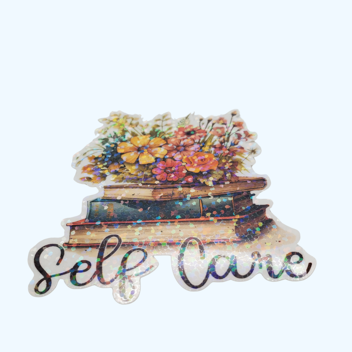 Selfcare Sticker – Holographic Self Care & Wellness Sticker