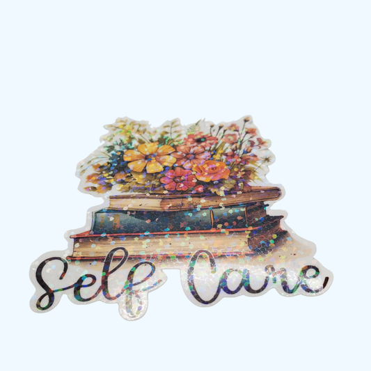 Selfcare Sticker – Holographic Self Care & Wellness Sticker