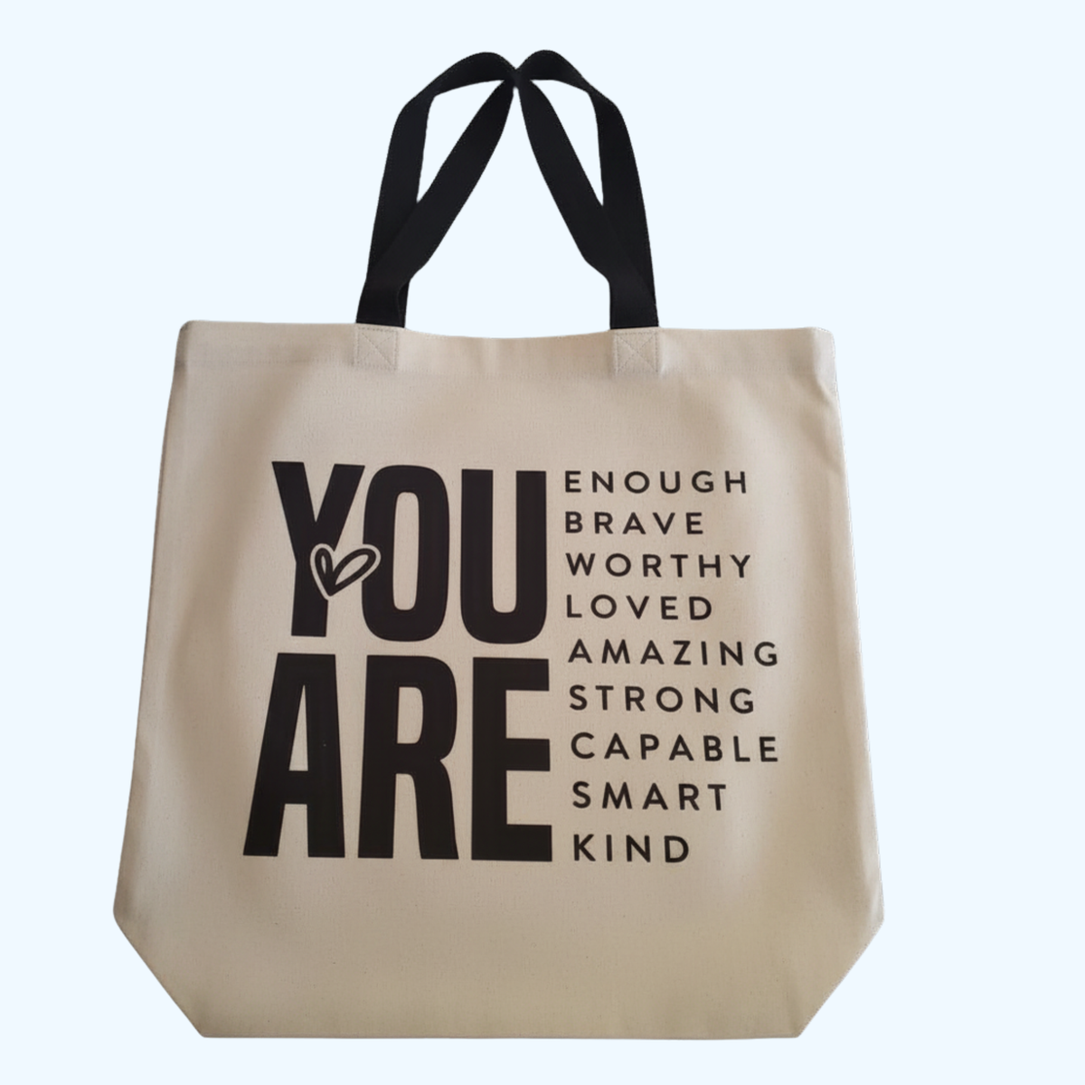 You Are Brave, Loved & Enough Tote Bag | 13.5" x 14" 100% Polyester Inspirational Tote