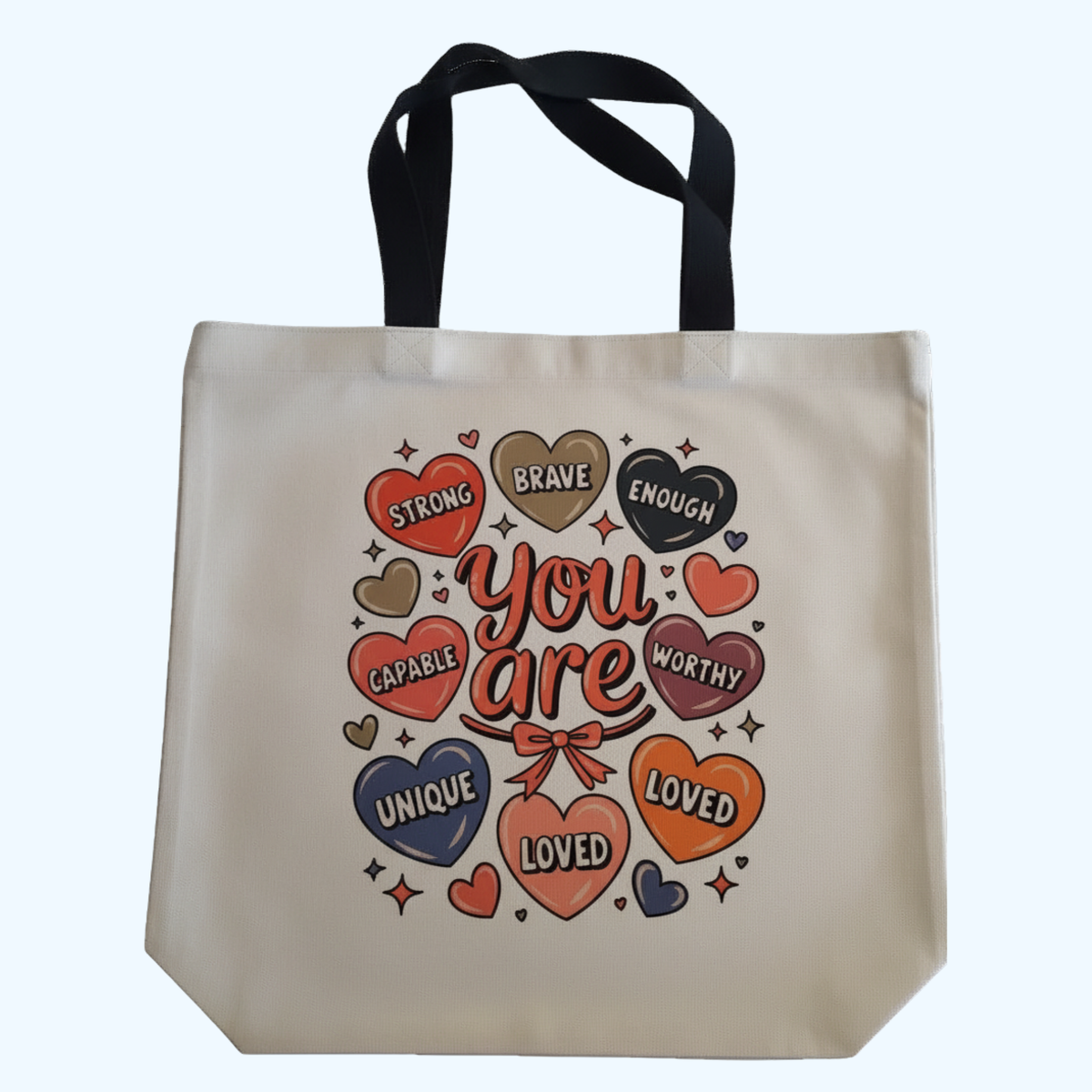 You Are Brave, Loved & Enough Tote Bag | 13.5" x 14" 100% Polyester Inspirational Tote