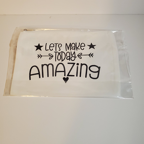 Lets Make Today Amazing