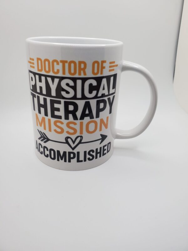 Doctor of Physical Therapy Mug - Image 2